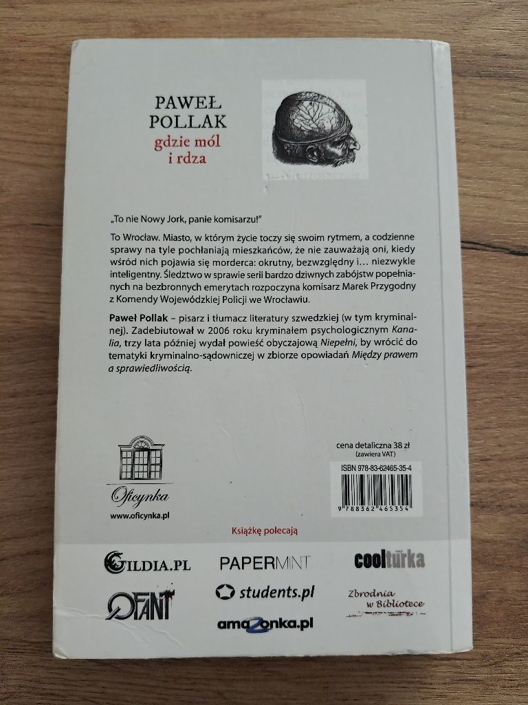 Gdzie mól i rdza Paweł Pollak