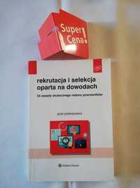 książka "rekrutacja i selekcja oparta na dowodach" Piotr Prokopowicz