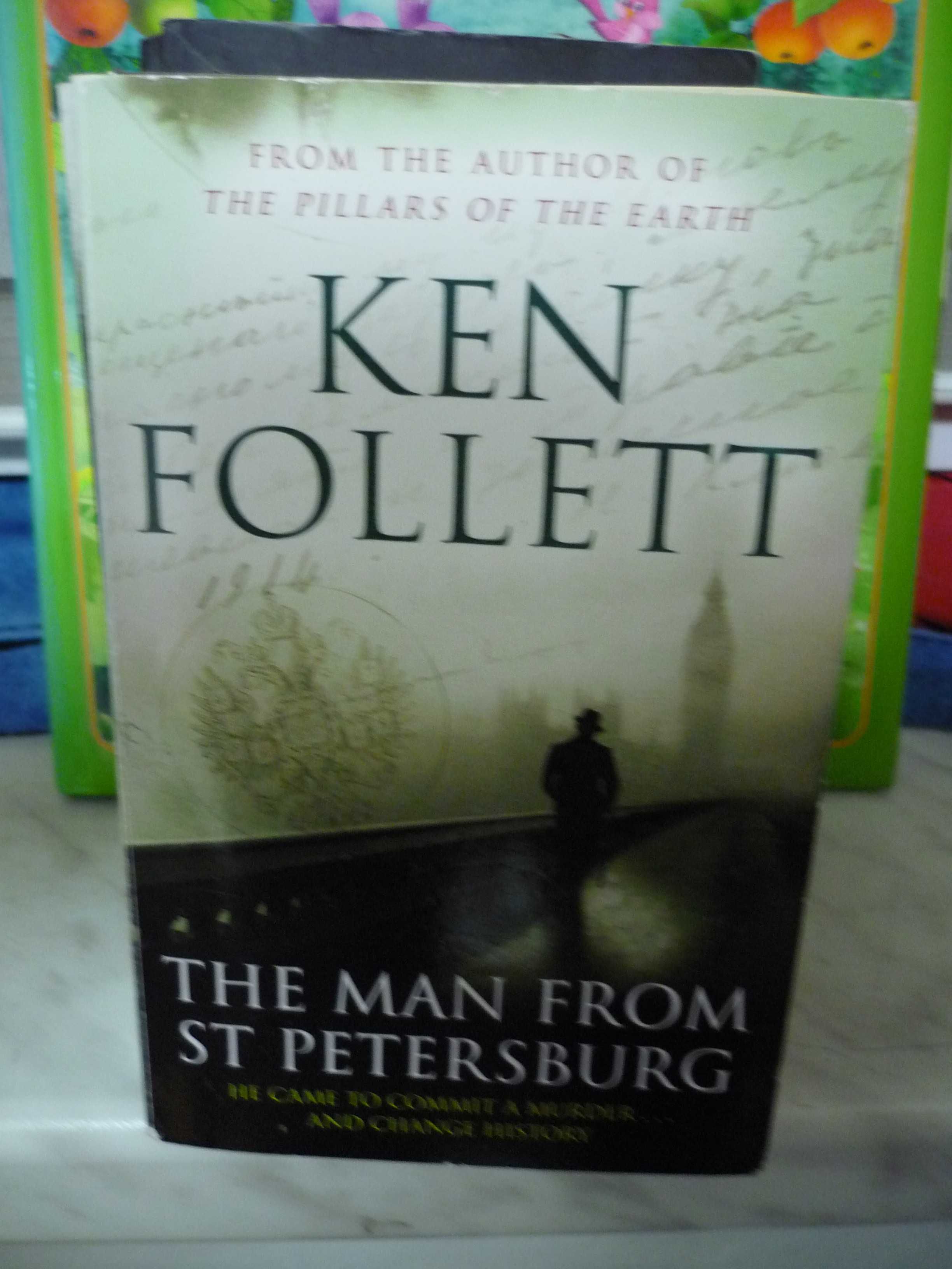 The Man From St Petersburg , Ken Follett.