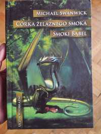 Córka żelaznego smoka. Smoki Babel - M. Swanwick