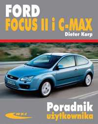 Ford Focus II i C-MAX
Autor: Korp Dieter