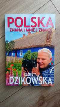 Książka/przewodnik Elżbieta Dzikowska- Polska znana i mniej znana