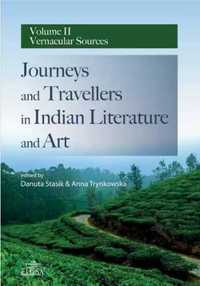 Journeys and Tavellers in Indian... vol.2 - Danuta Stasik, Anna Trynk