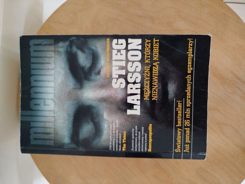 Mężczyźni,  którzy nienawidzą kobiet Stieg Larsson