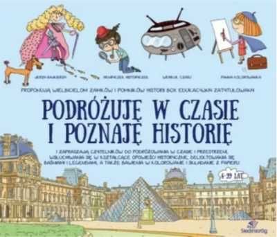 Podróżuję w czasie i poznaję historię. Pakiet - Anne Kersaint