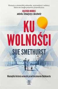 Ku Wolności, Sue Smethurst