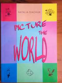 Natalia Diachuk "Picture the world"