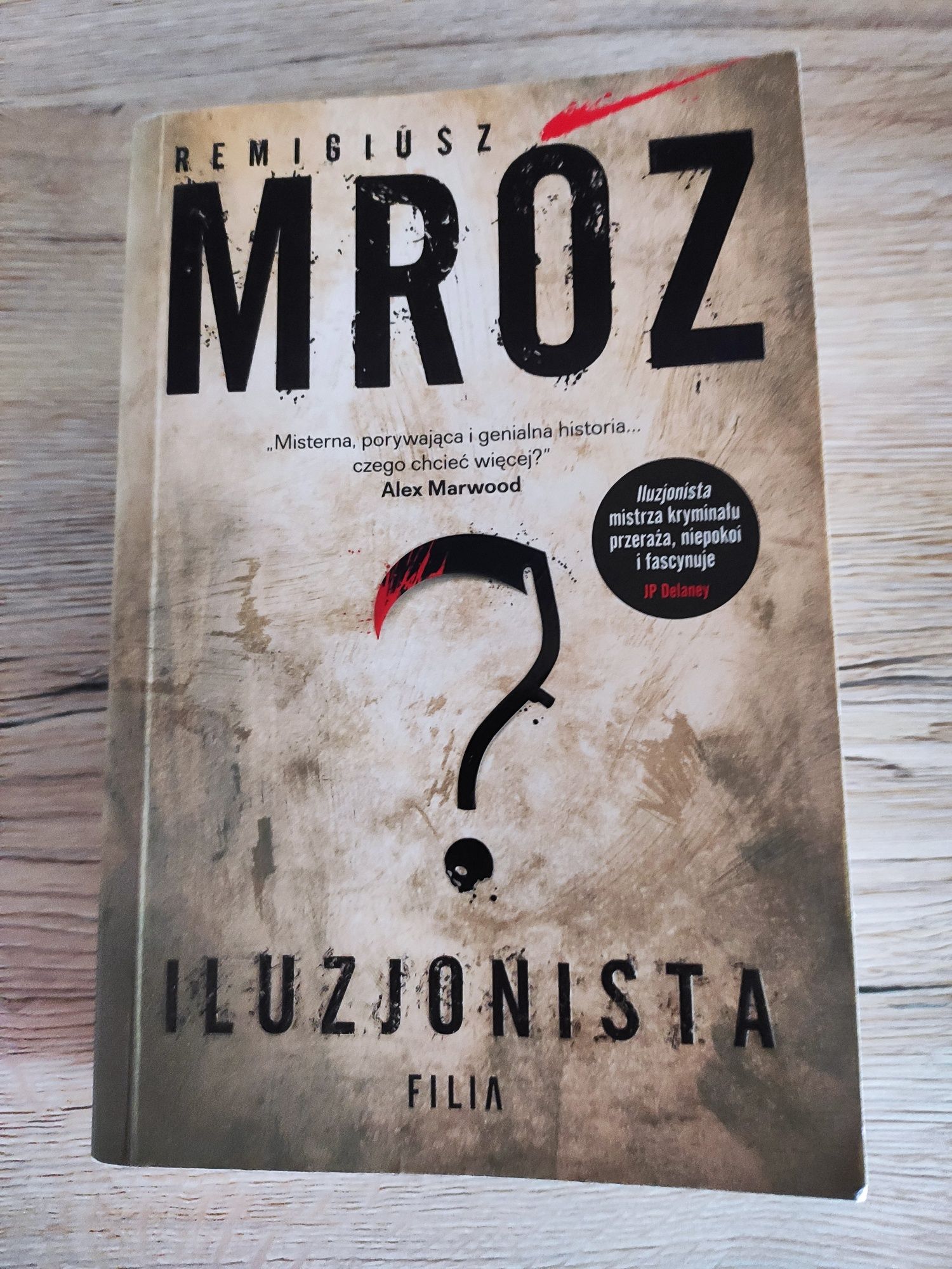 Remigiusz Mròz "Iluzjonista"