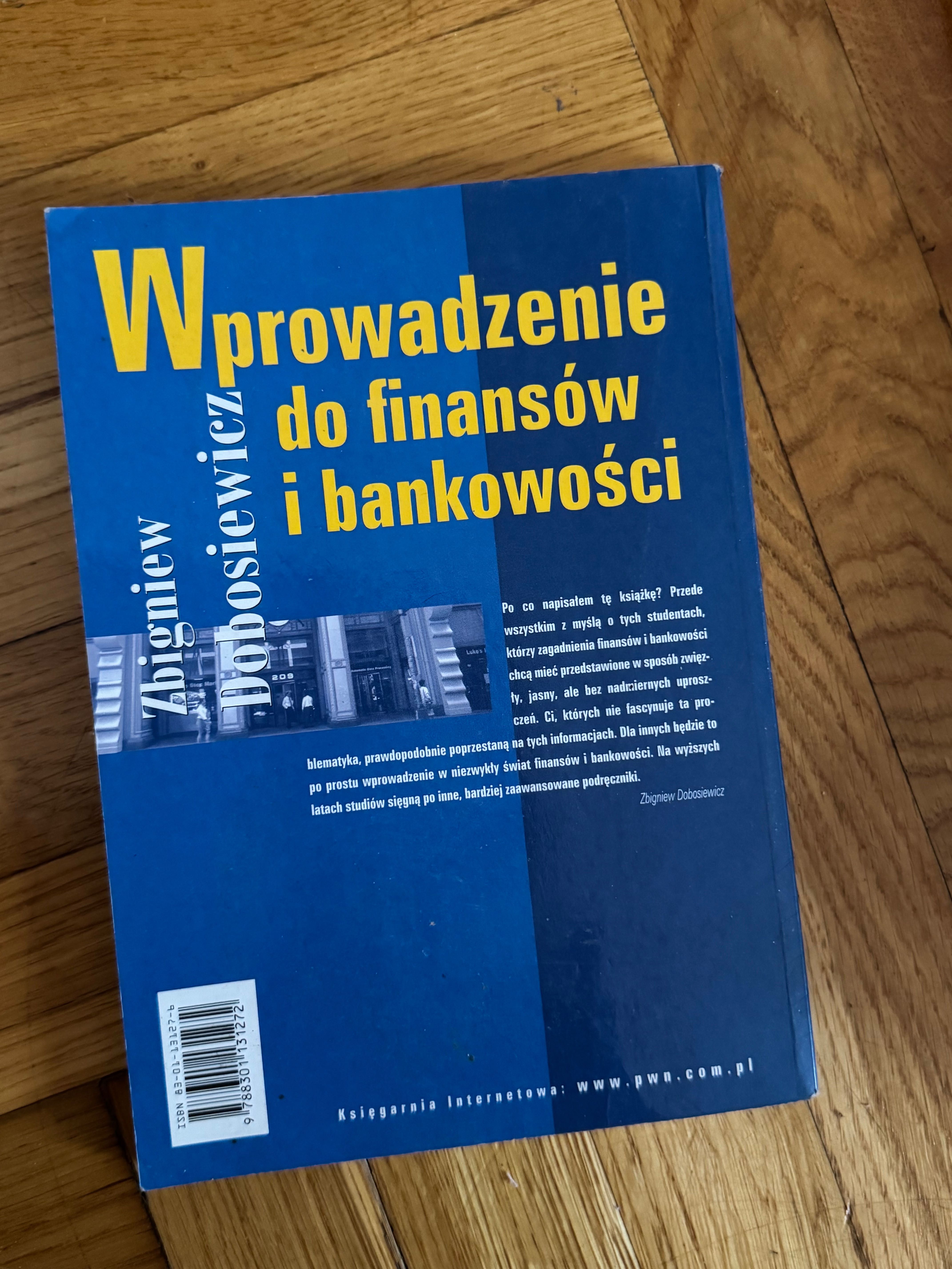 Wprowadzenie do finansów i bankowości Zbigniew Dobosiewicz