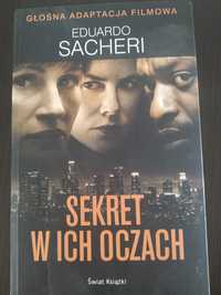 Sekret w ich oczach - Eduardo Sacheri. Kryminał