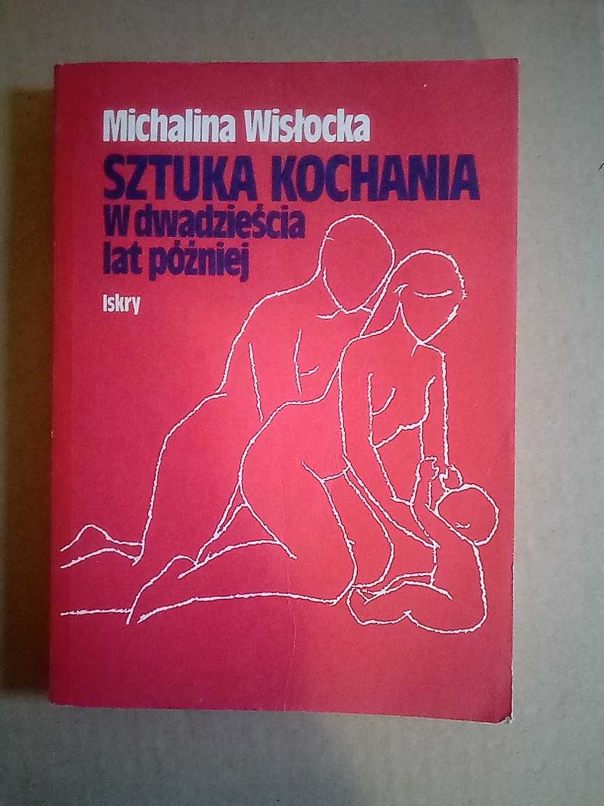 Sztuka kochania w dwadzieścia lat później M.Wisłocka