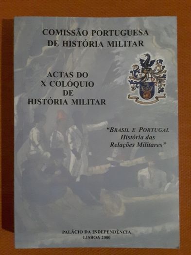 Brasil e Portugal: Rel. Militares/ Dinastia dos Sás no Brasil e Angola
