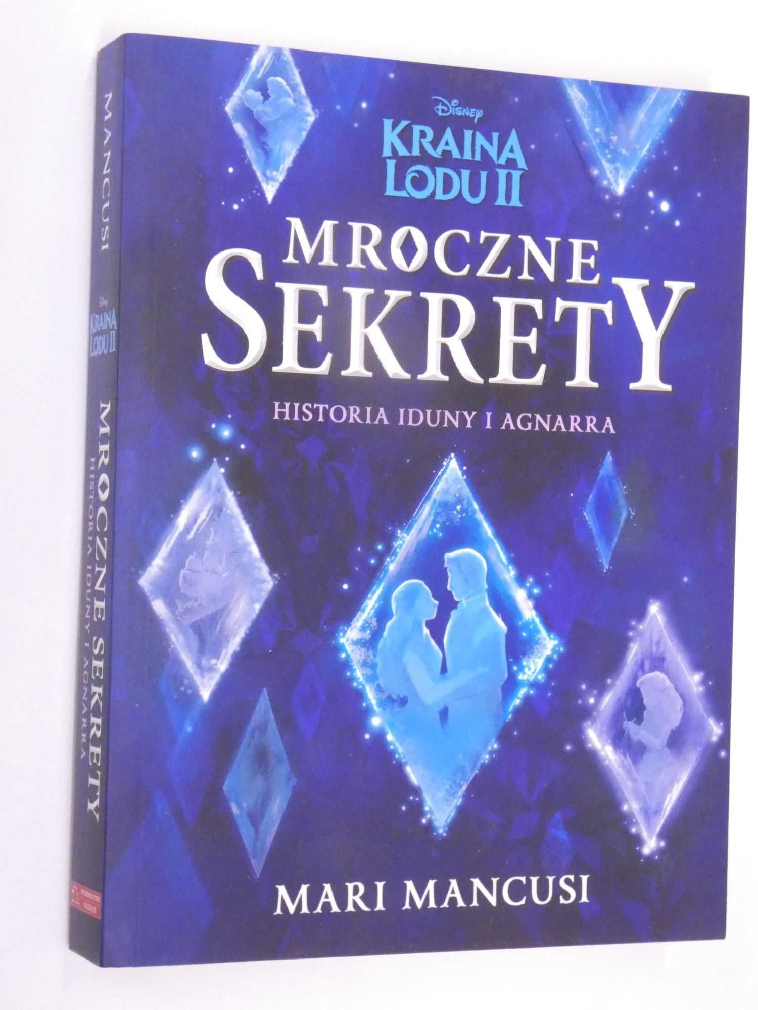 Kraina Lodu II mroczne sekrety