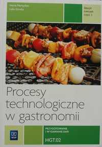 Procesy technologiczne w gastronomii cz. 2 Namysław, Górska WSiP