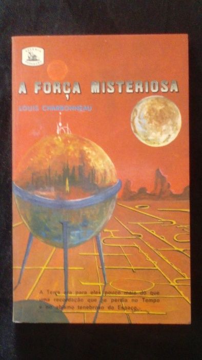 A Força Misteriosa, de Louis Charbonneau