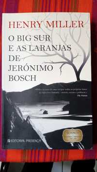 O Big Sur e as Laranjas de Jerónimo Bosch de Henry Miller