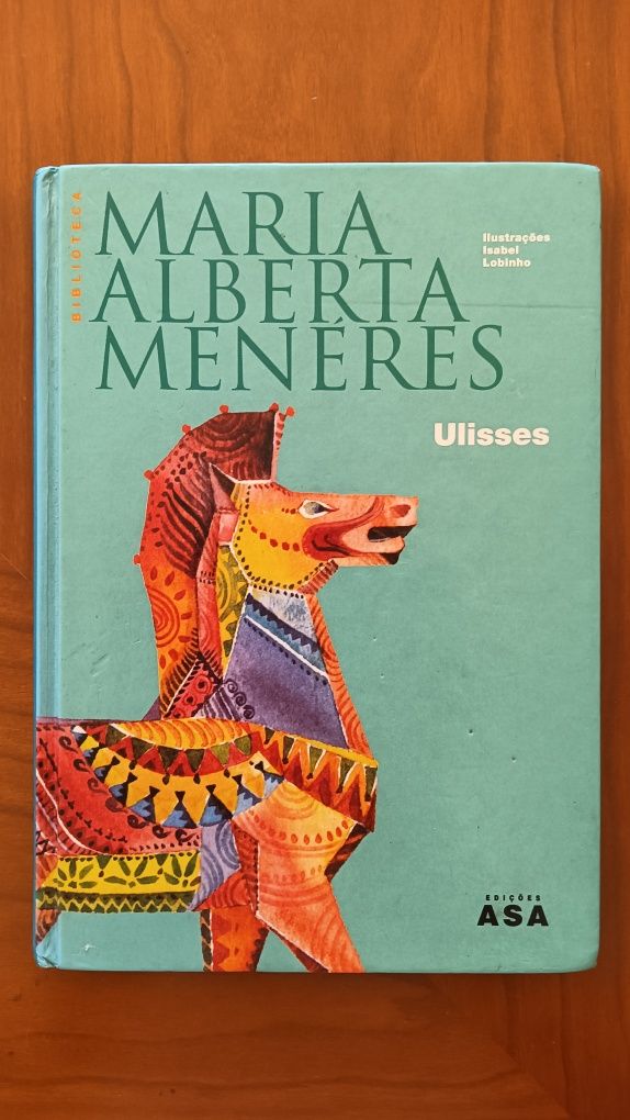 "Ulisses" Maria Alberta Meneres