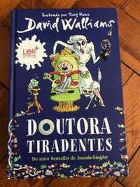 Doutora Tiradentes, de David Williams