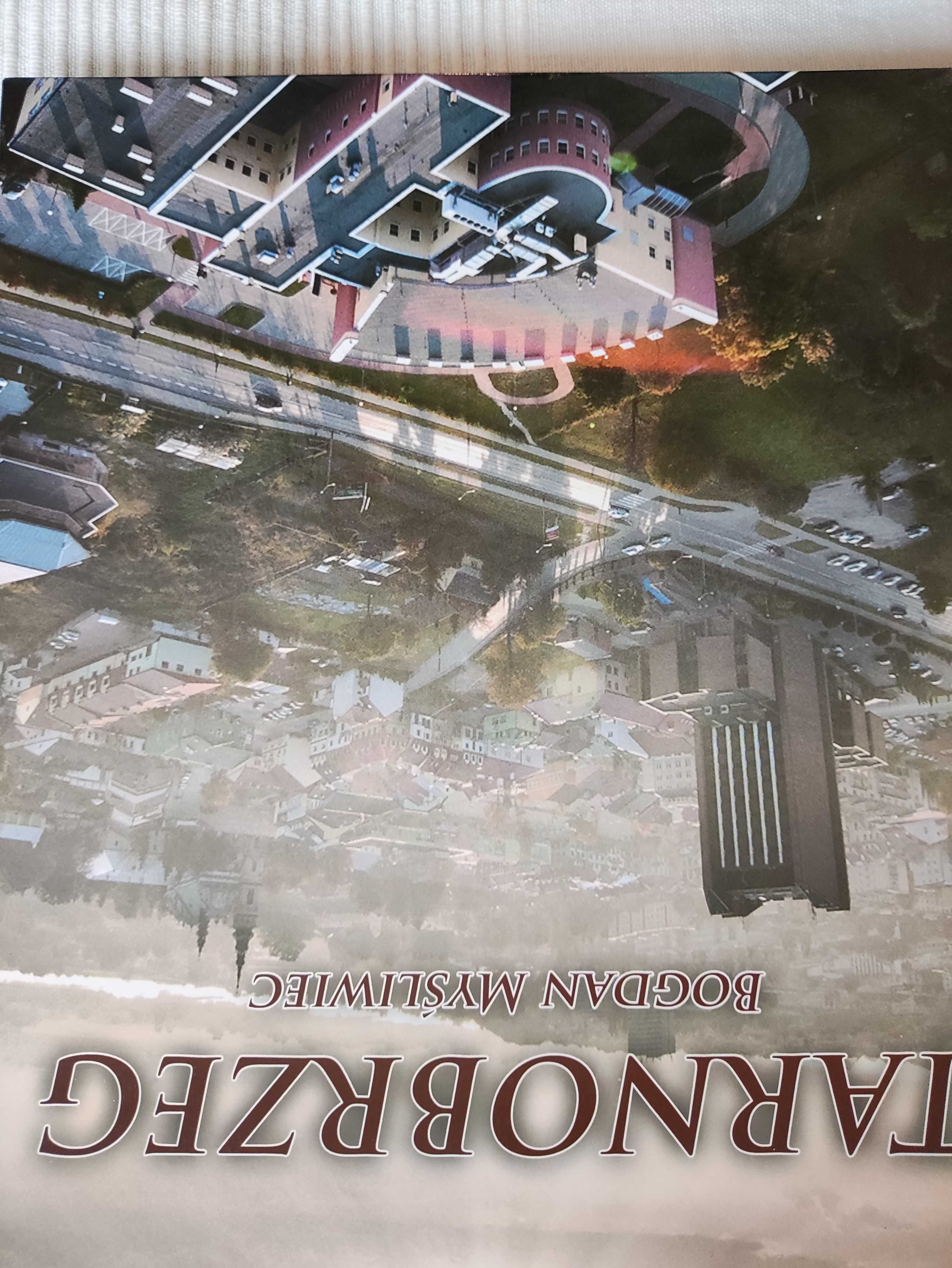 Tarnobrzeg Bogdan Myśliwiec