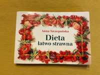 Dieta łatwo strawna Anna Szczepańska