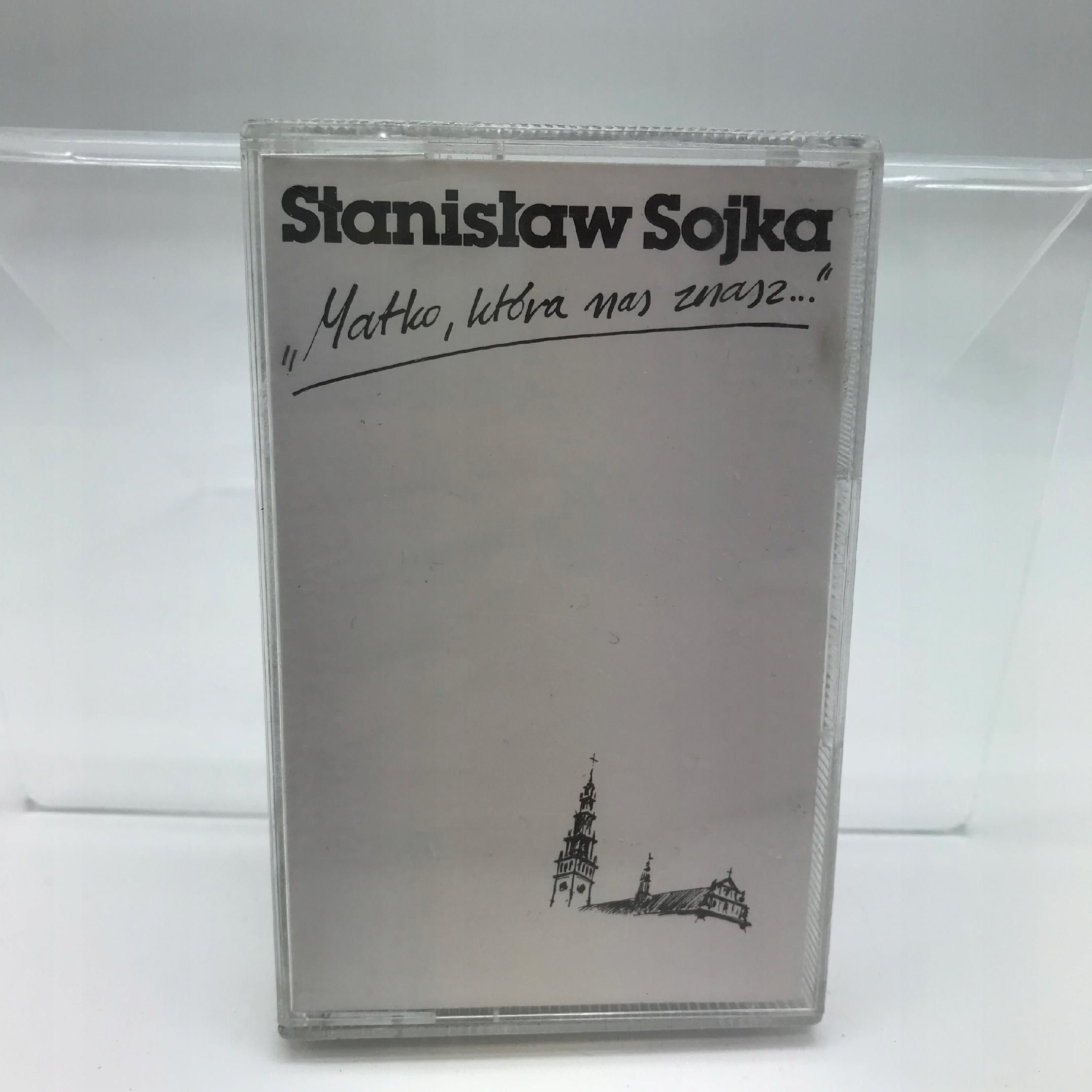 Kaseta - Sojka - Stanisław Matko, Która Nas Znasz