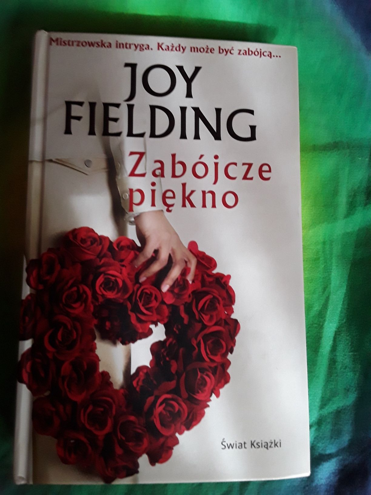 Książka "Zabójcze piękno" Joy Fieldieng