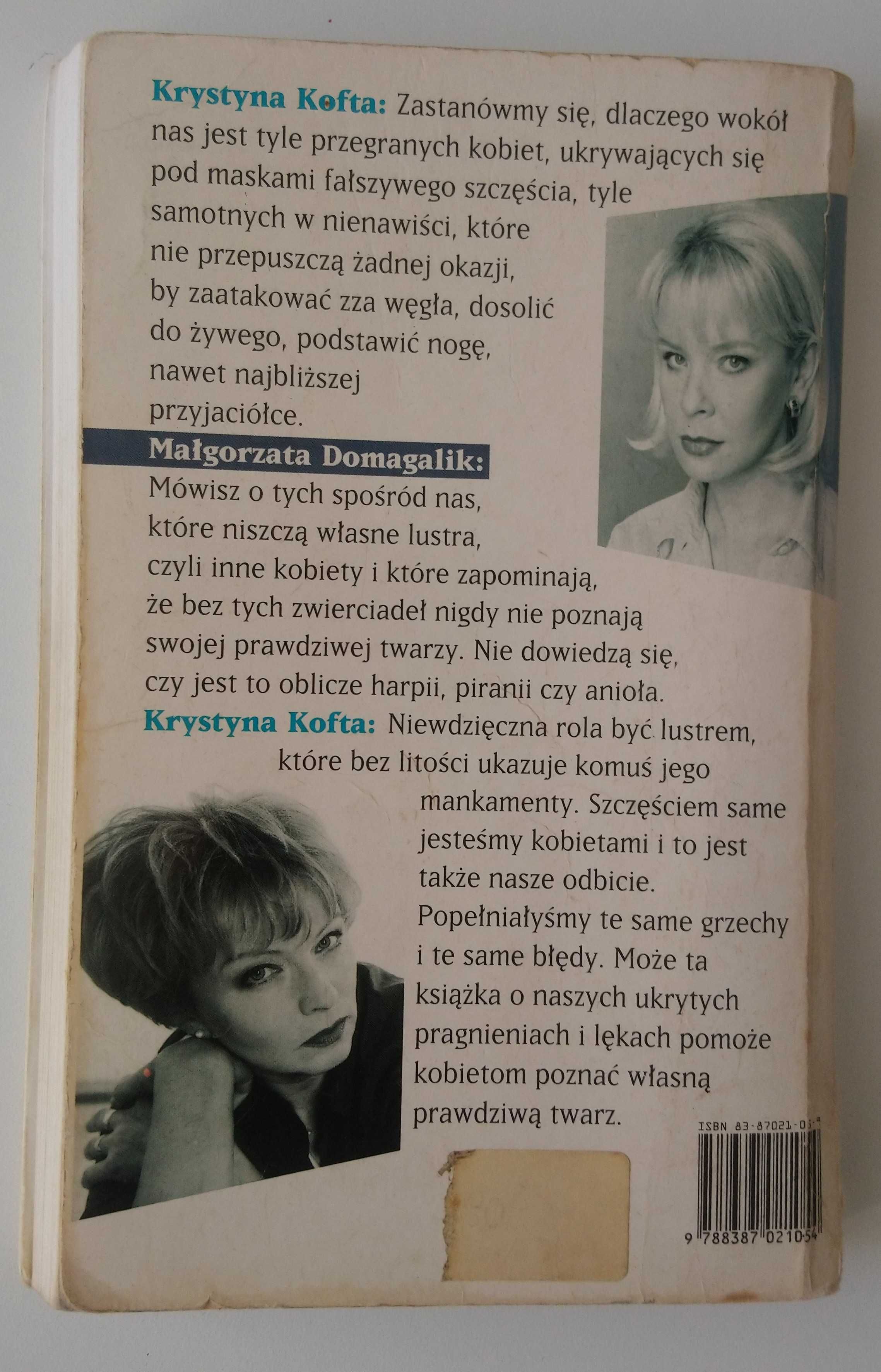 Harpie, piranie, anioły K. Kofta M. Domagalik