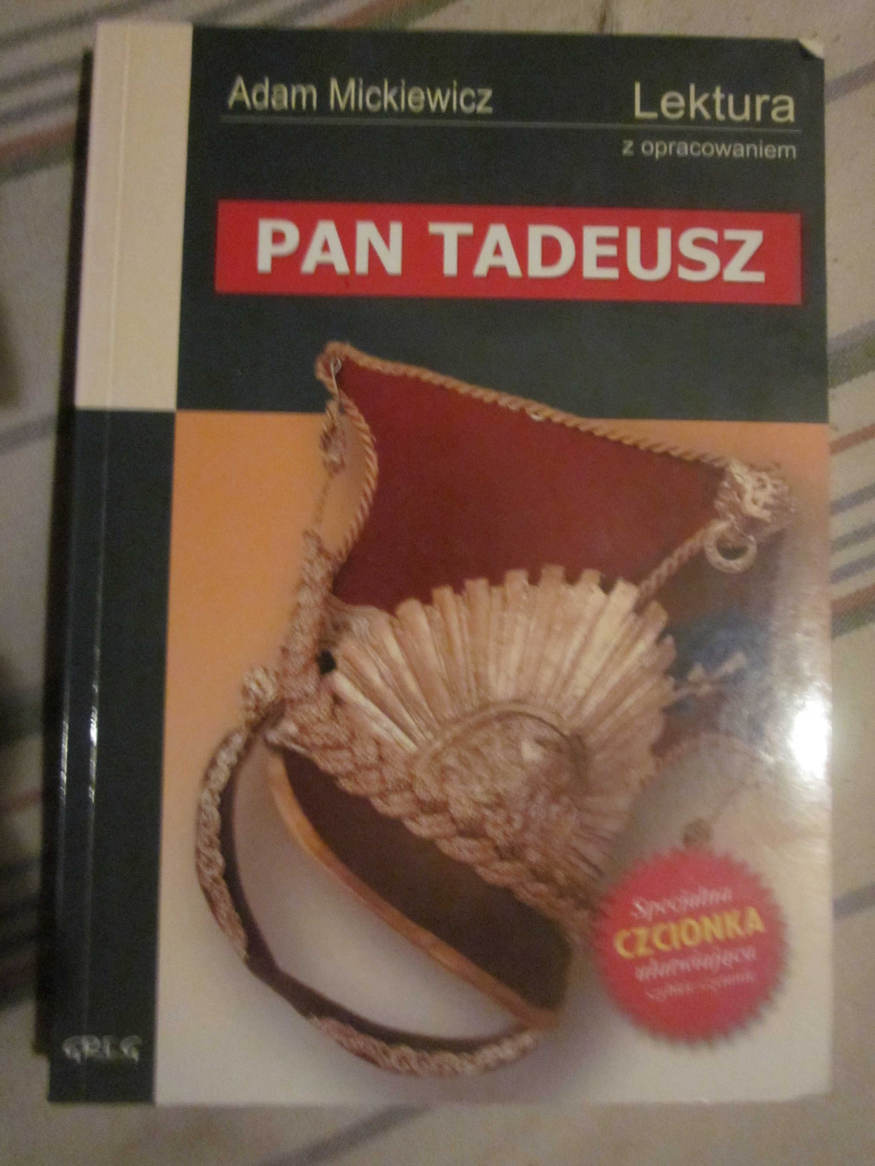 Mickiewicz - Pan Tadeusz z opracowaniem