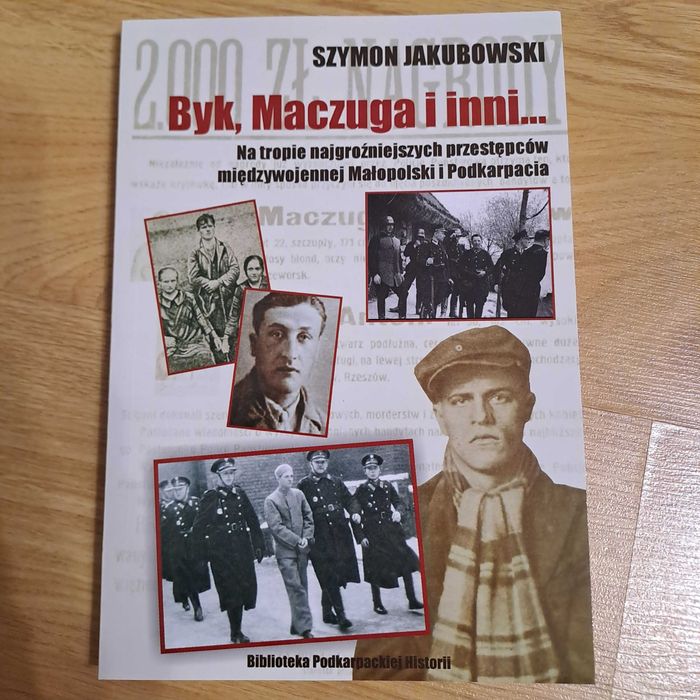 Książka - Byk, Maczuga i inni / na tropie najgroźniejszych przestępców