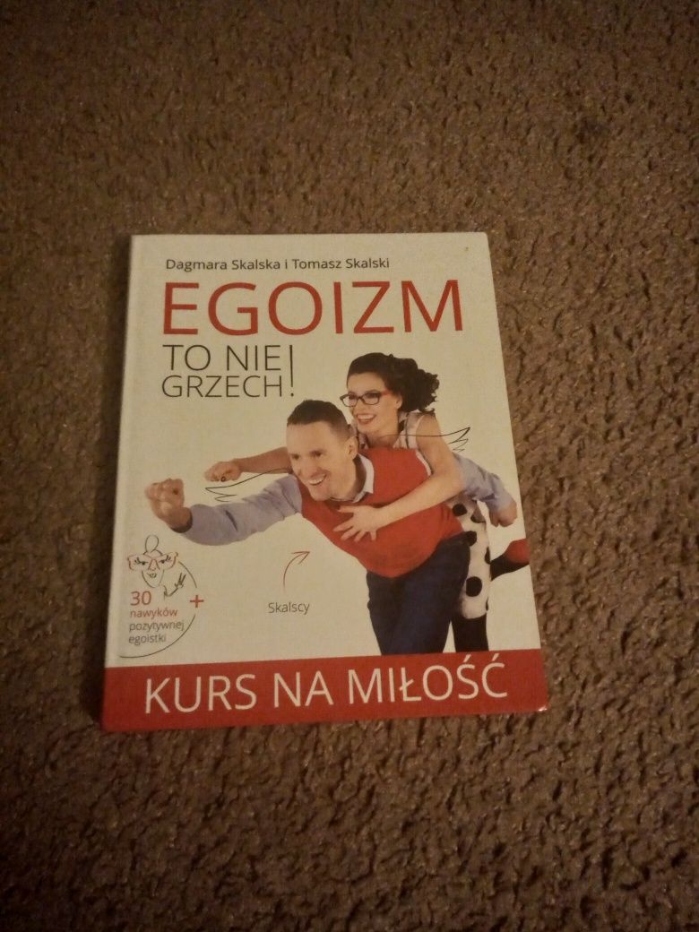 Egoizm to nie grzech! Dagmara i Tomasz Skalski