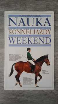 Nauka konnej jazdy w weekend