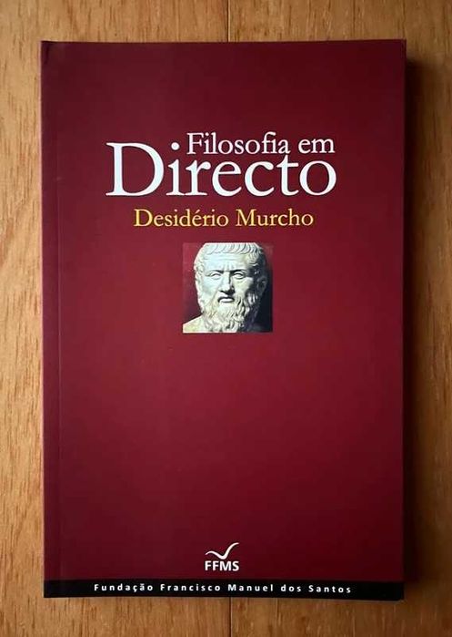 "Filosofia em Directo" de Desidério Murcho