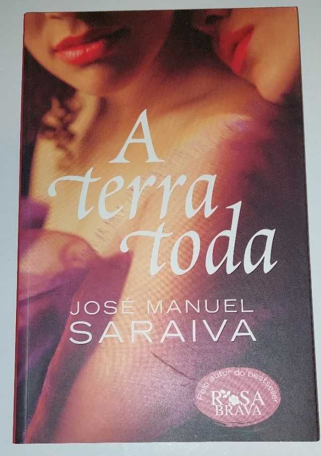 A terra toda - José Manuel Saraiva