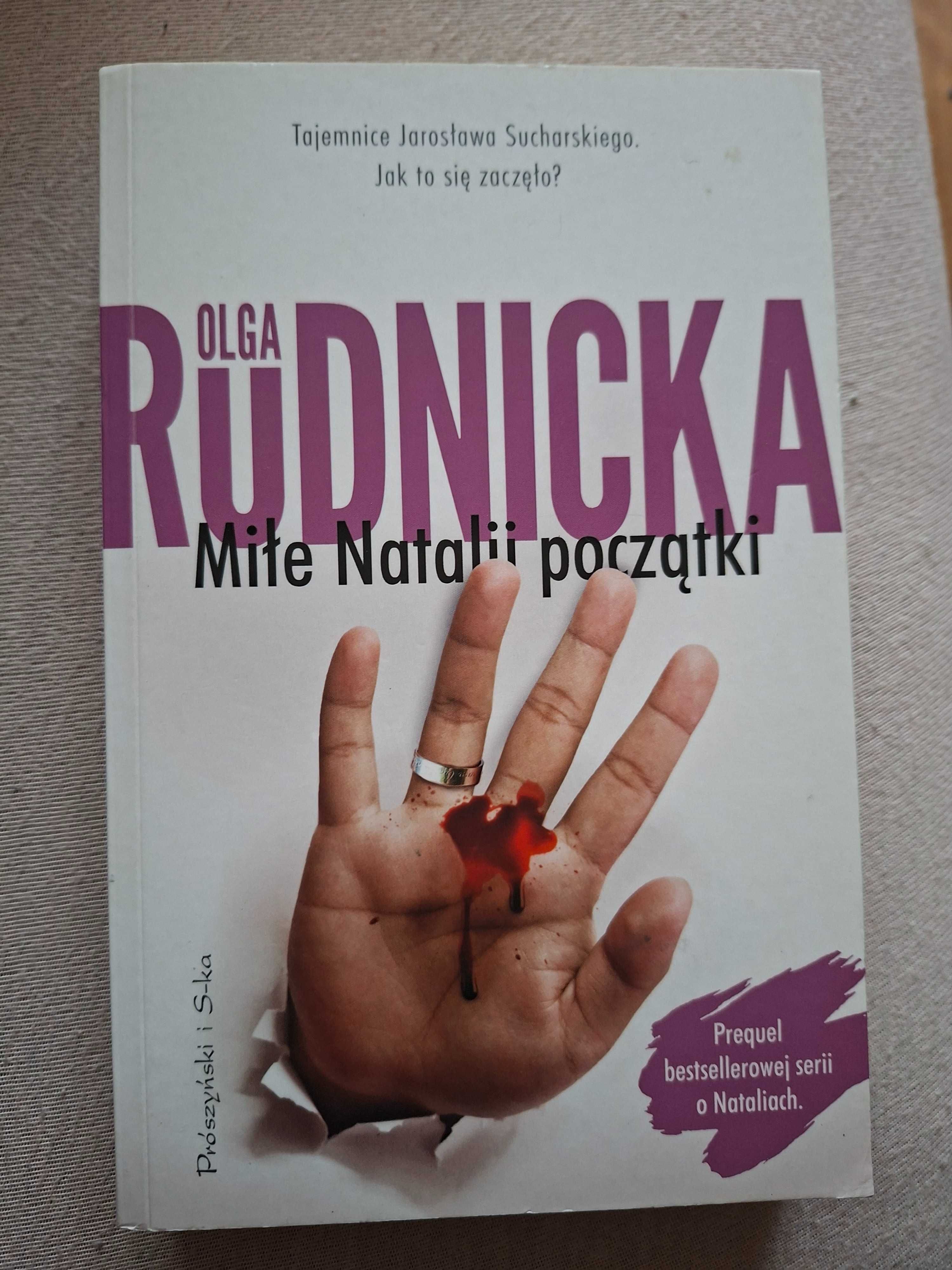 Miłe Natalii początki Olga Rudnicka