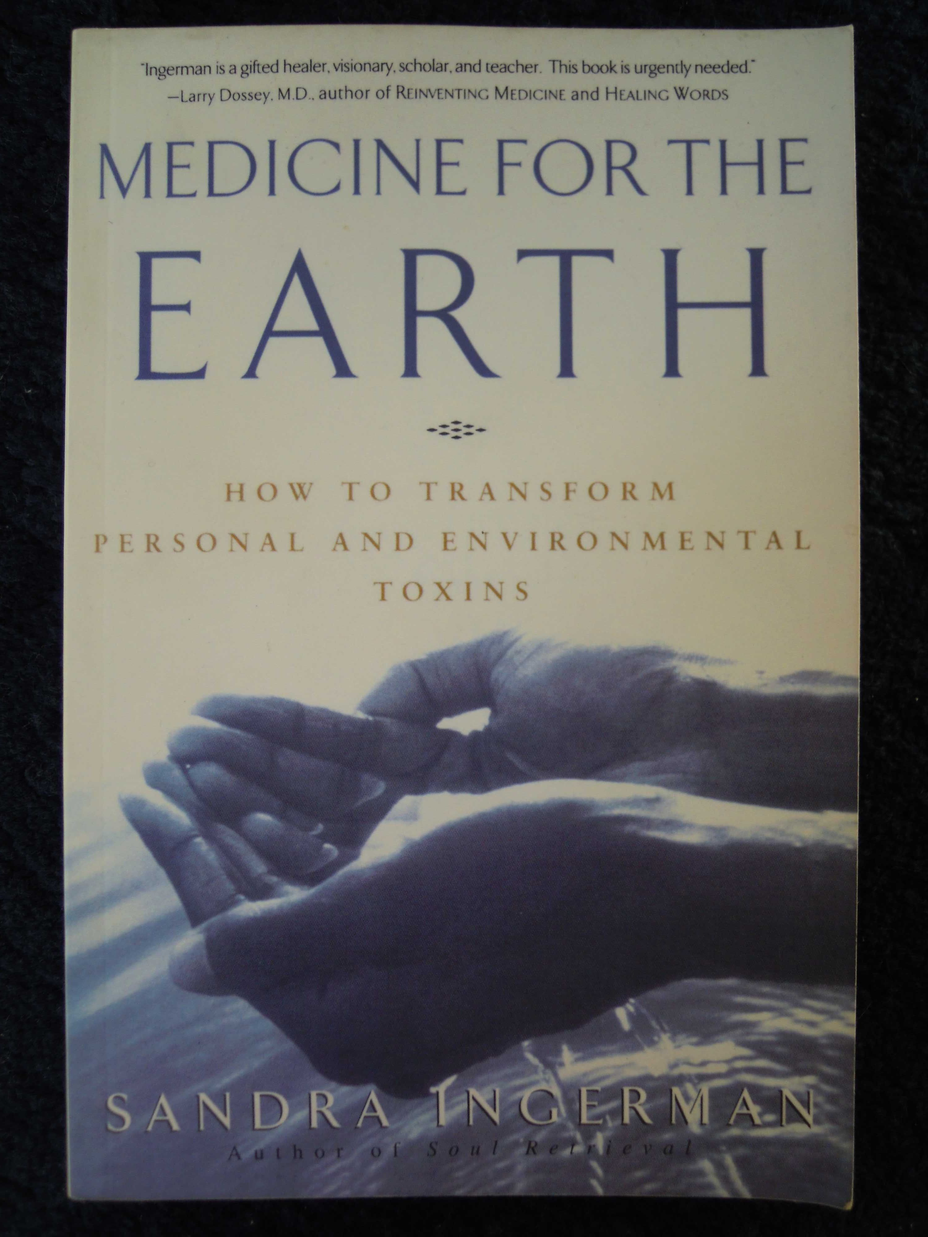 "Medicine For The Earth" Sandra Ingerman