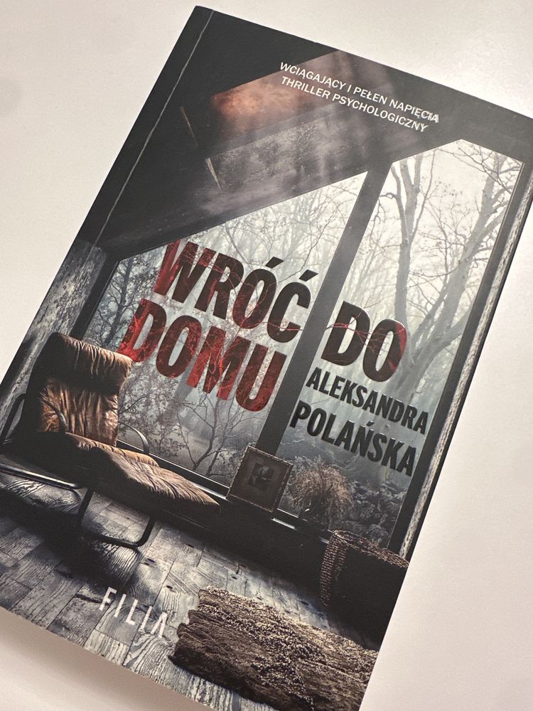 thriller psychologiczny Wróć do domu A. Polańska