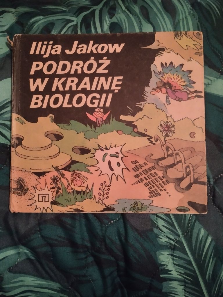 Podróż w krainę biologia llija Jakow