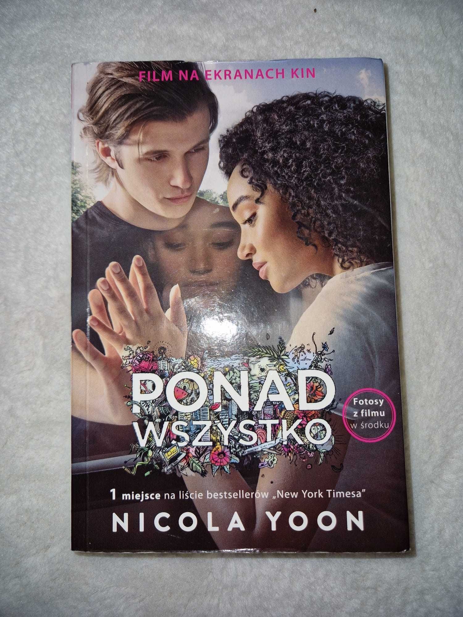 ,,ponad wszystko''- nicola yoon