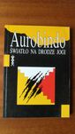 Światło na drodze jogi - Aurobindo