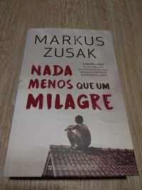 Nada menos que um milagre -Markus Zusak