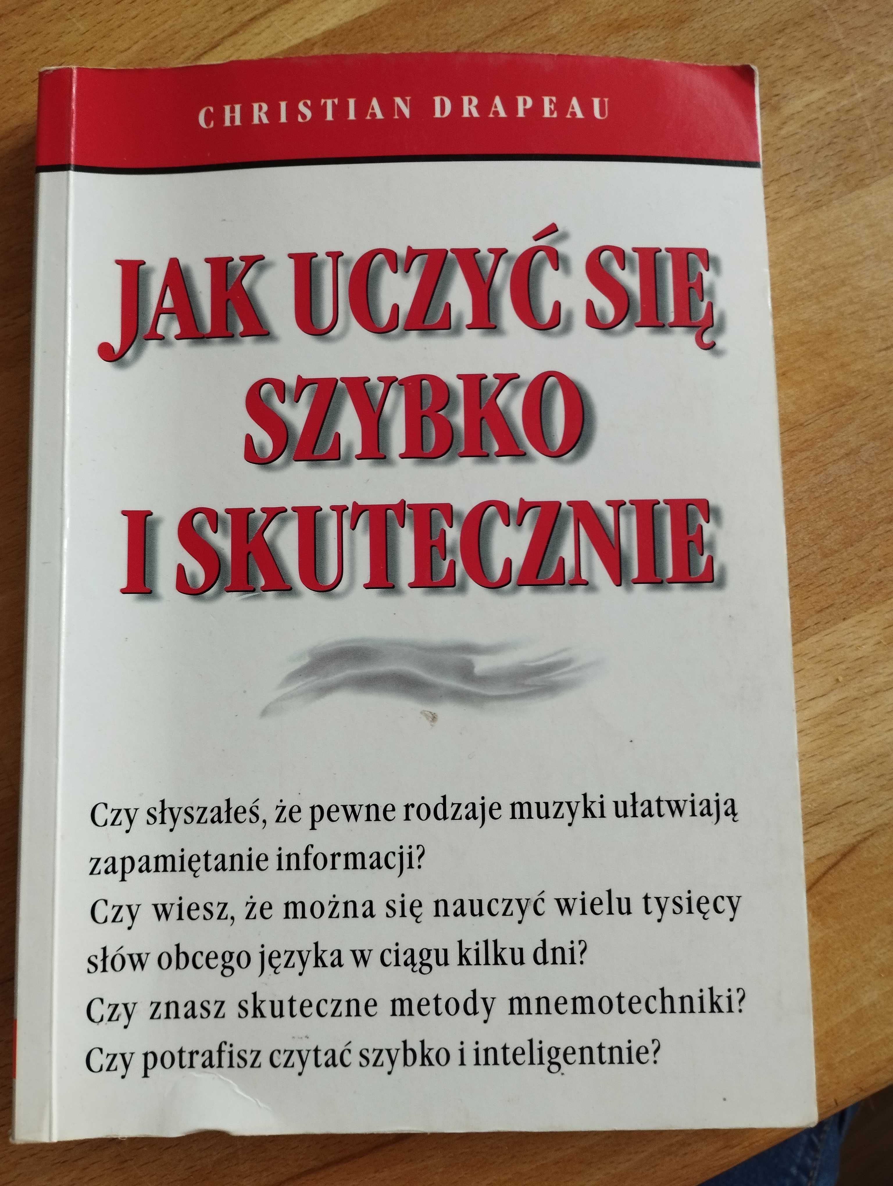 Jak uczyć się szybko i skutecznie.