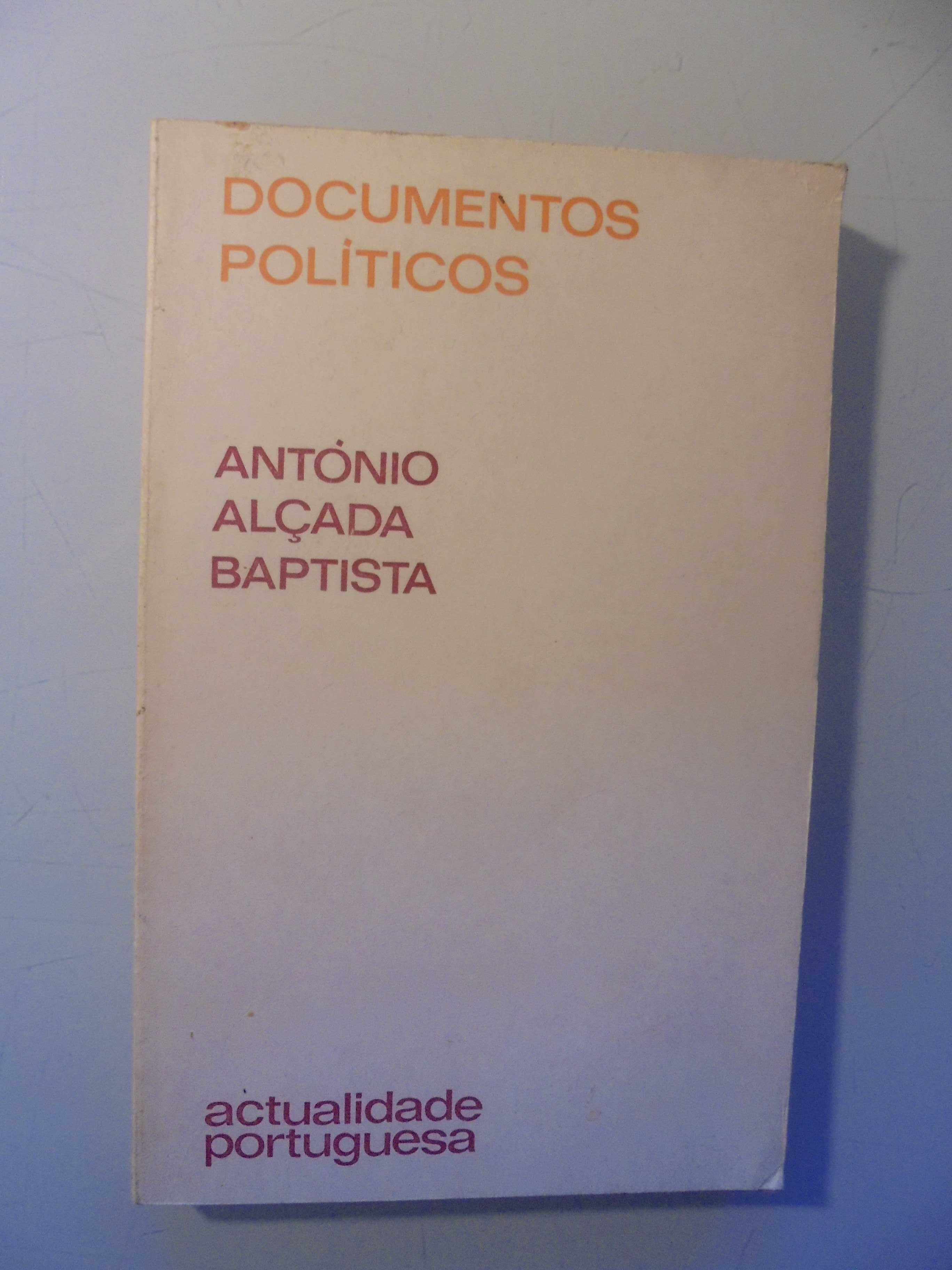 Baptista (António Alçada);Documentos Políticos