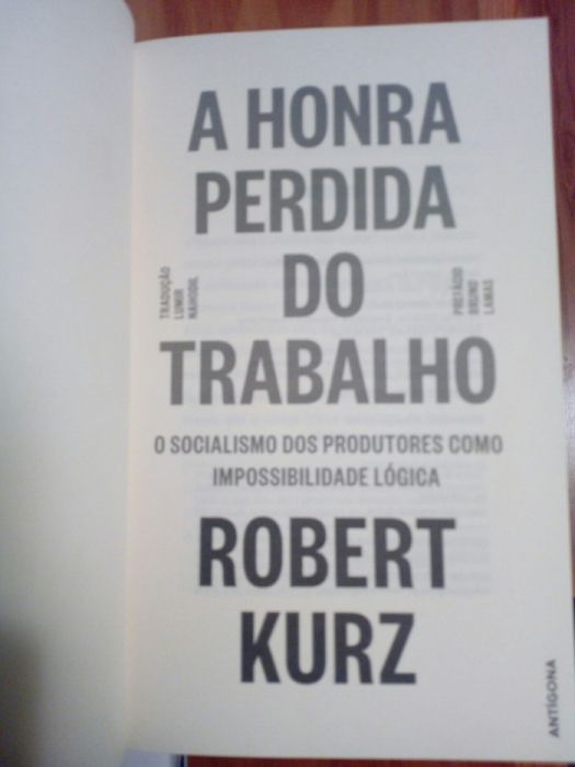 A Honra Perdida do Trabalho - Robert Kurz (NOVO)