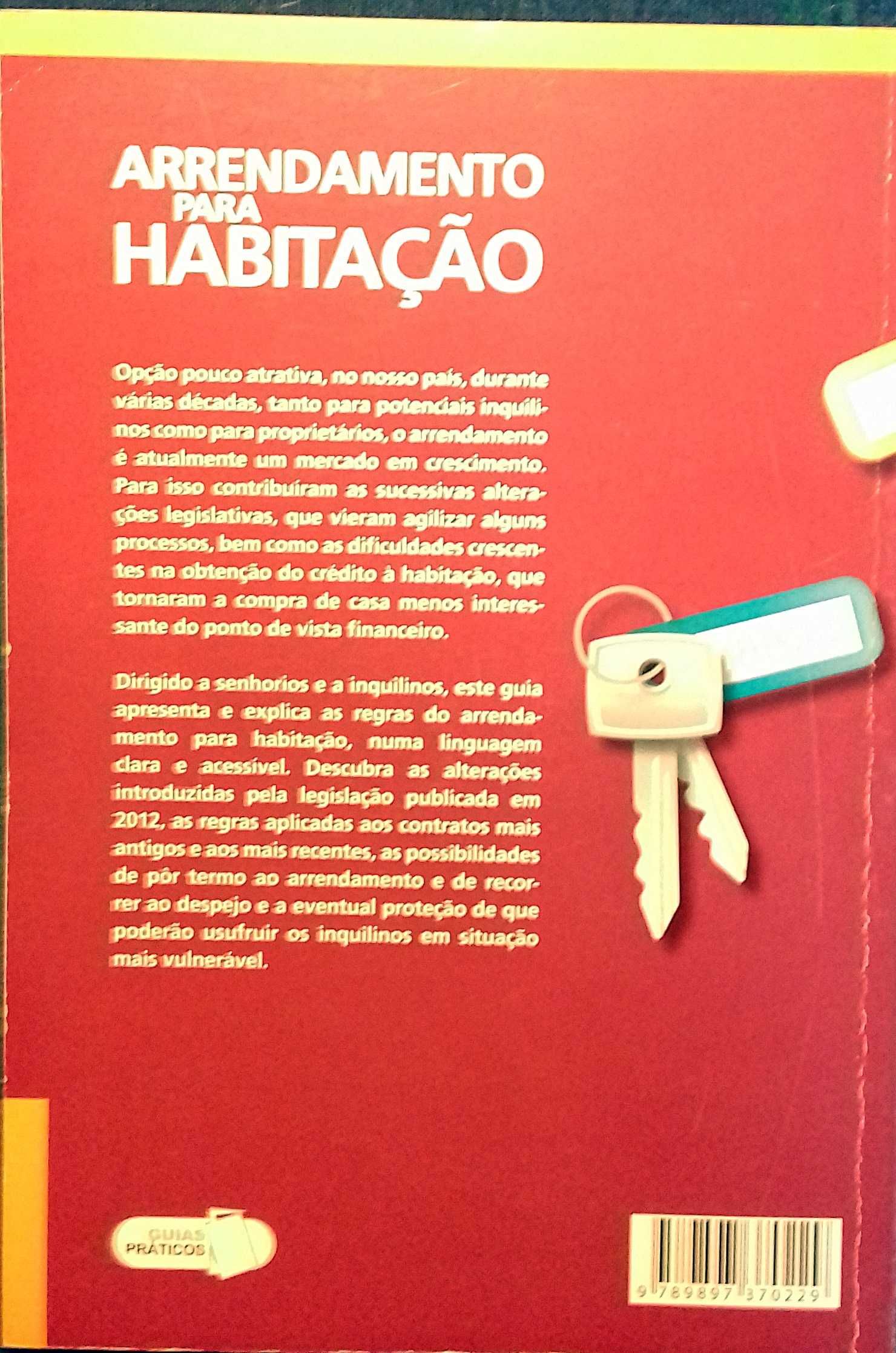 Arrendamento p/habitação. Guia Prático Inquil e Senhorios. Inclui port