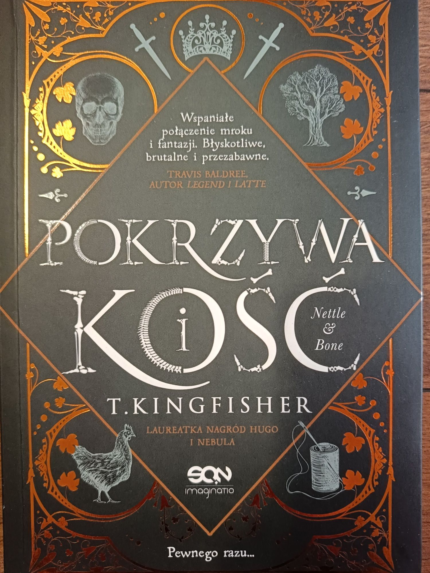 Pokrzywa i kość - Kingfisher T.