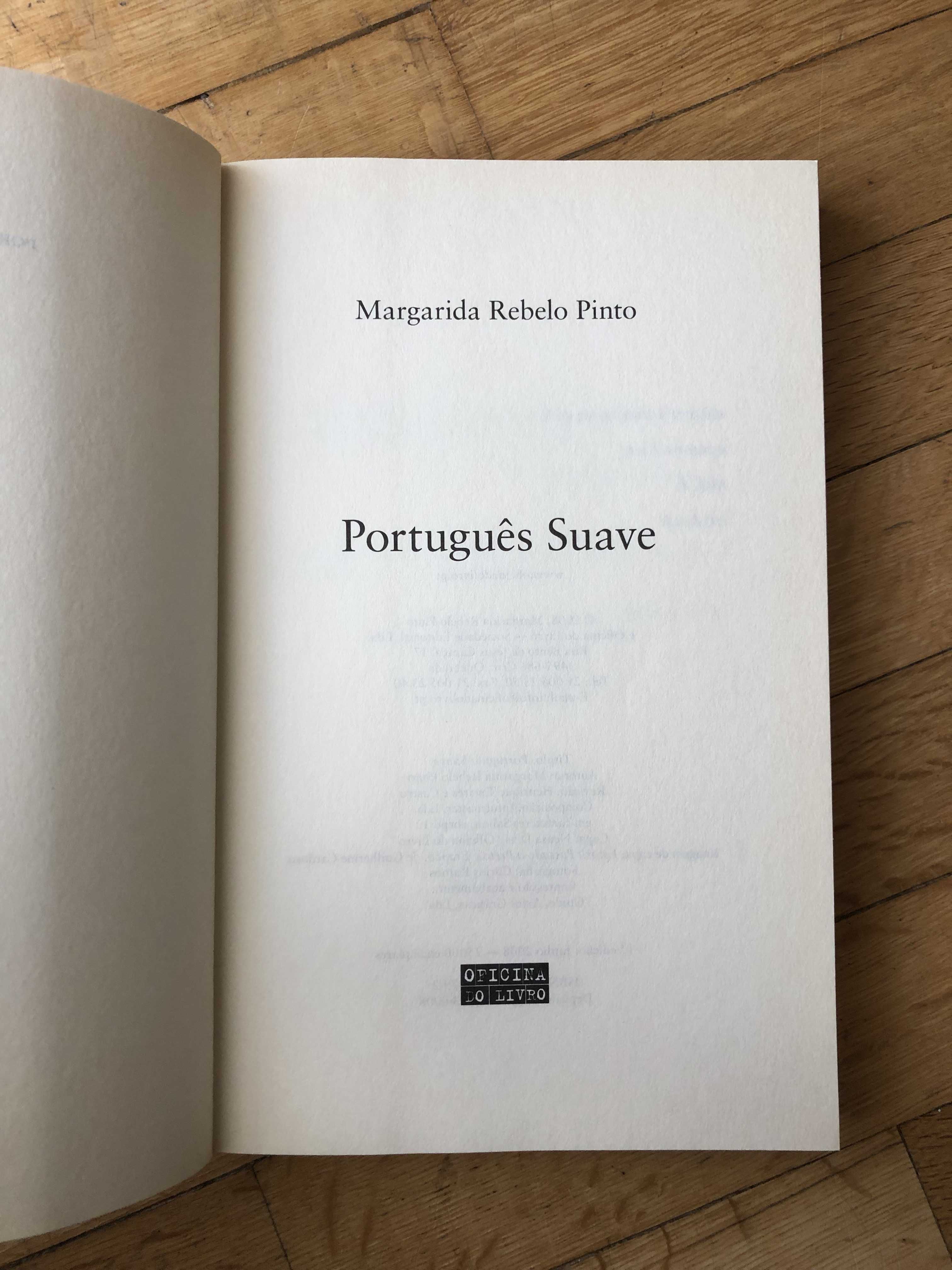 Português Suave de Margarida Rebelo Pinto - 1ª Edição