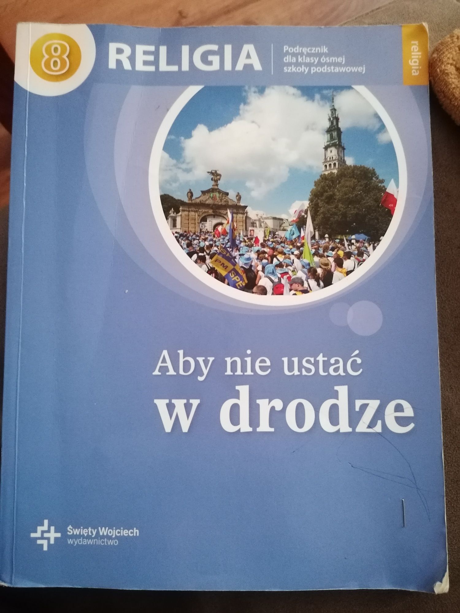 Religia Aby nie ustać w drodze. Podręcznik, ćwiczenia 2021