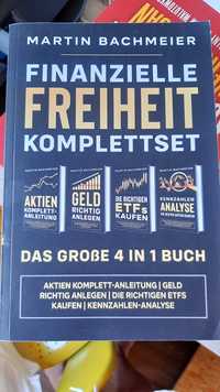 Bachmeier - Finanzielle Freiheit Komplettset - Das große 4 in 1 Buch