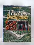 " A Enologia Portuguesa " - de Nobre Veiga