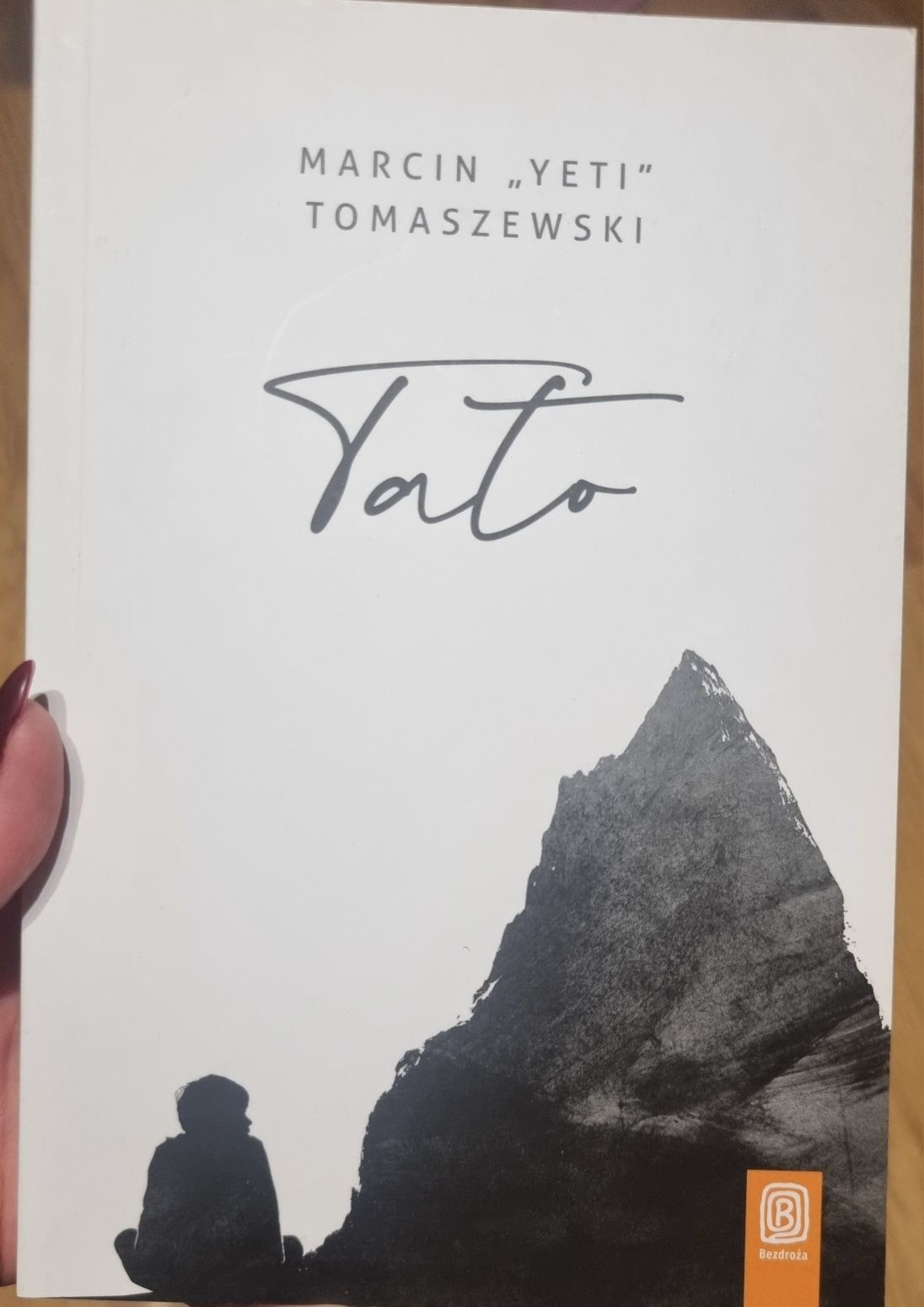 Książka * Marcin Tomaszewski "Yeti" * Tato